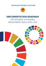 Implementation Roadmap for Vietnam's Sustainable Development Goals until 2030