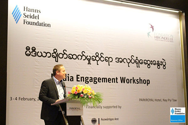 Resident Representative Achim Munz from Hanns Seidel Foundation Myanmar welcoming the participants of the Media Engagement Workshop in Nay Pyi Taw.