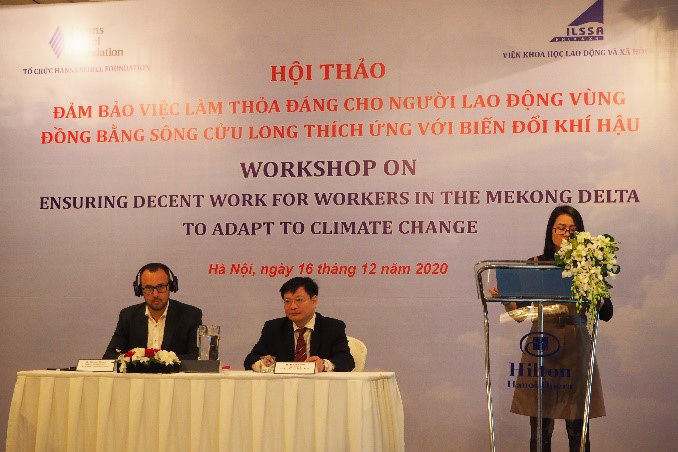 Mr Michael Siegner - HSF Vietnam resident representative and Mr Bui Ton Hien - ILSSA Director chaired the Workshop