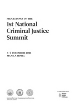 Proceedings of the 1st National Criminal Justice Summit